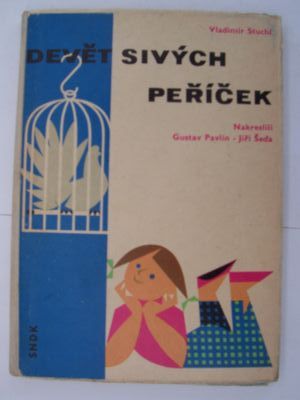 Devět sivých peříček