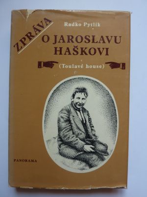 Zpráva o Jaroslavu Haškovi