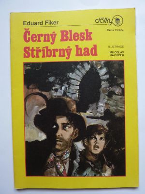 Černý Blesk: Stříbrný had
