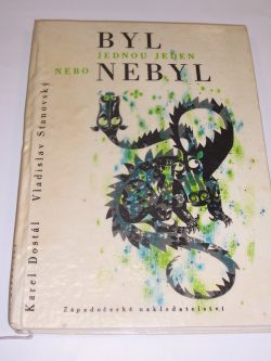 Byl jednou jeden nebo nebyl