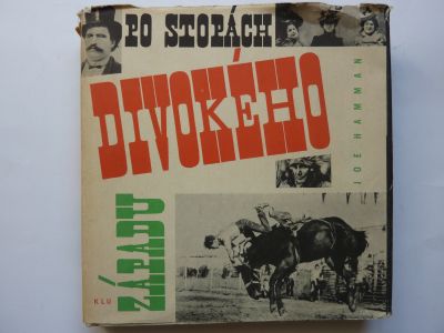 Po stopách divokého západu