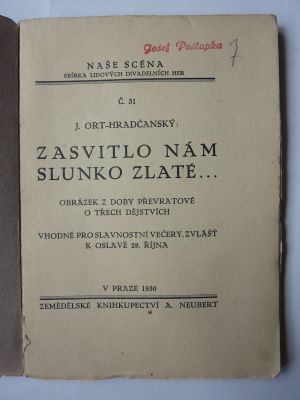 Zasvitlo nám slunko zlaté...