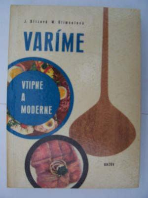 Varíme vtipne a moderne