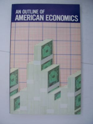 An outline of American economics