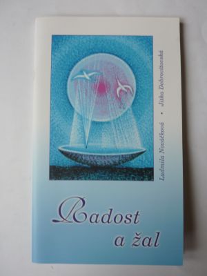 Radost a žal