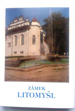 Zámek Litomyšl