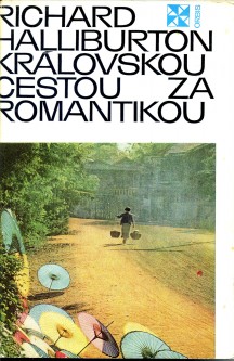 Královskou cestou za romantikou