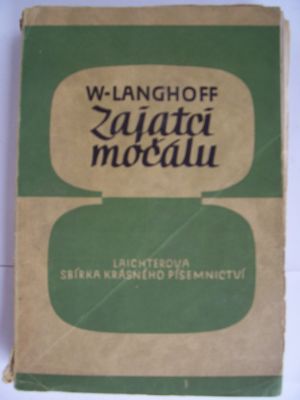 Zajatci močálu
