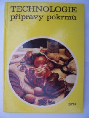 Technologie přípravy pokrmů
