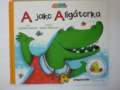 A jako aligátorka