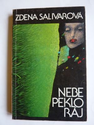 Nebe, peklo, ráj