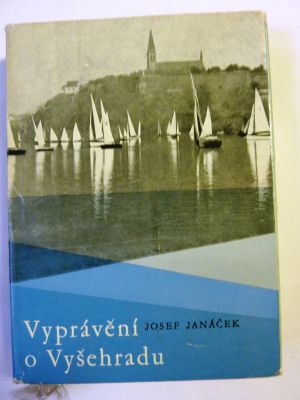 Vyprávění o Vyšehradu