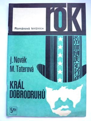 Král dobrodruhů