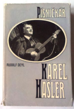Písničkář Karel Hašler