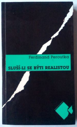 Sluší-li se býti realistou