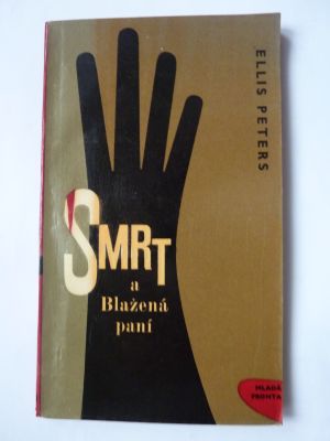 Smrt a Blažená paní