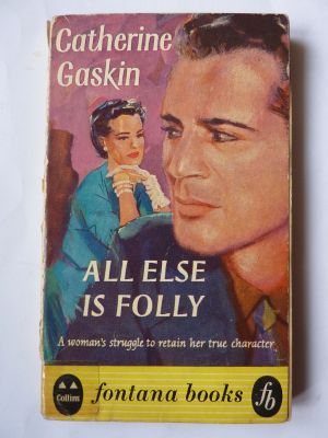 All Else Is Folly