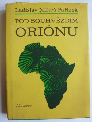 Pod souhvězdím Oriónu