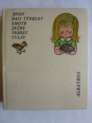 Kmotr ježek, vrabec tulák