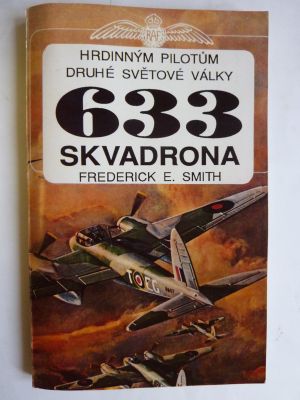 Hrdinným pilotům druhé světové války 633. skvadrona