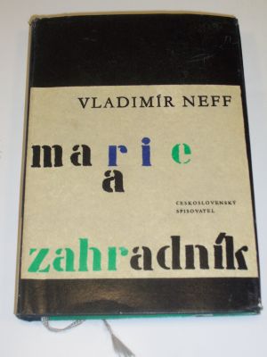 Marie a zahradník