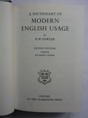 A Dictionary of Modern English Usage