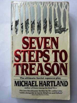 Seven Steps to Treason