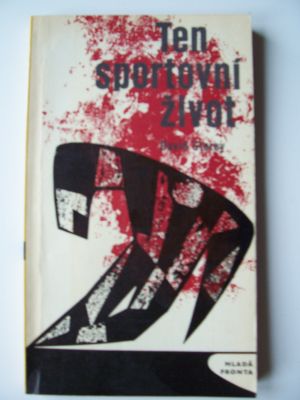 Ten sportovní život