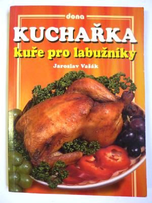 Kuře pro labužníky