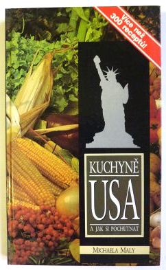 Kuchyně USA a jak si pochutnat