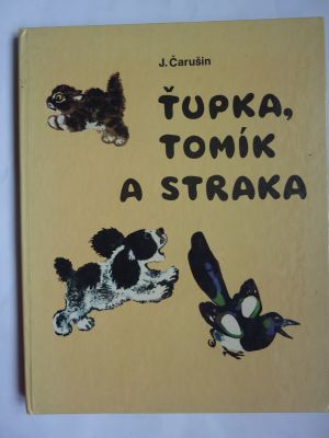 Ťupka, Tomík a straka