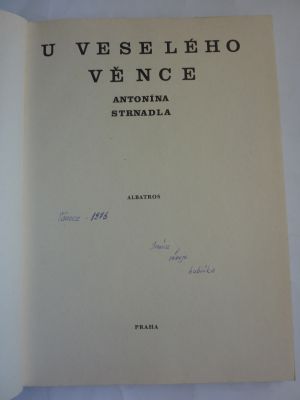 U veselého věnce Antonína Strnadla