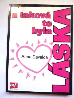 A taková to byla láska