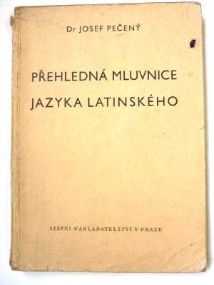 Přehledná mluvnice jazyka latinského