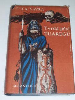 Tvrdá pěst Tuaregů