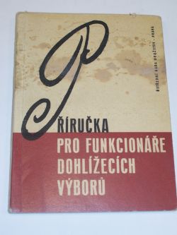 Příručka pro funkcionáře dohlížecích výborů
