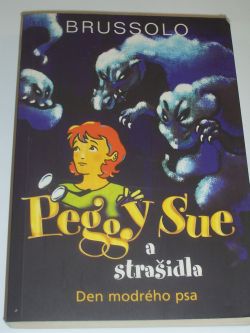 Peggy Sue a strašidla