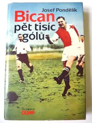 Bican - pět tisíc gólů