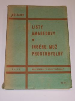 Listy Amabedovy, Ingénu,muž prostomyslný