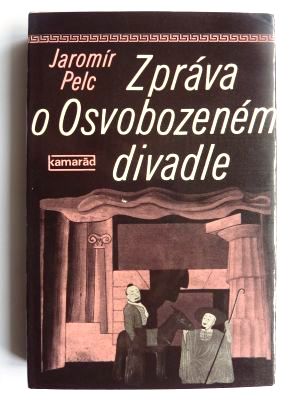 Zpráva o Osvobozeném divadle