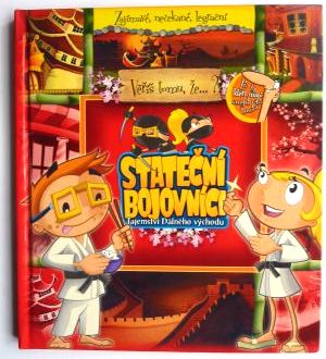Stateční bojovníci