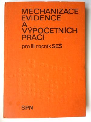 Mechanizace evidence a výpočetních prací
