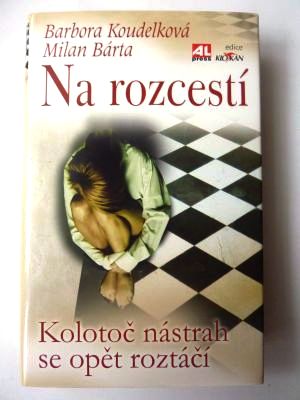 Na rozcestí