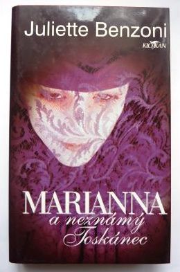 Marianna a neznámý Toskánec