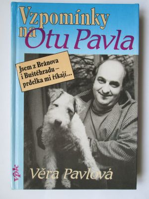 Vzpomínky na Otu Pavla