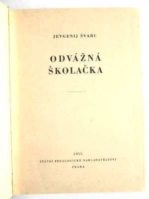 Odvážná školačka