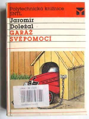 Garáž svépomocí
