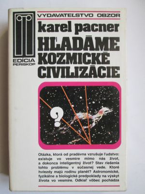 Hľadáme kosmické civilizácie