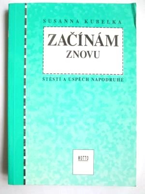 Začínám znovu