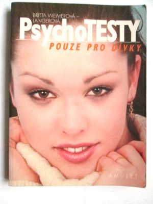 PsychoTESTY pouze pro dívky